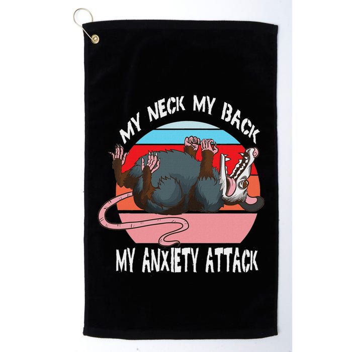 Opossum My Neck My Back My Anxiety Attack Retro Vintage Golf Towel