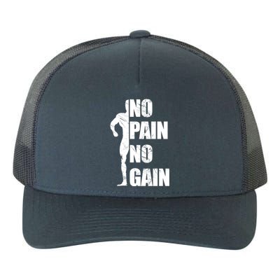 Original Motivation No Pain No Gain Gym Funny Gift Meaningful Gift Yupoong Adult 5-Panel Trucker Hat