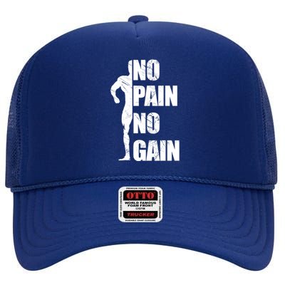 Original Motivation No Pain No Gain Gym Funny Gift Meaningful Gift High Crown Mesh Back Trucker Hat