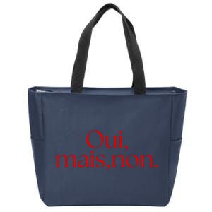 Oui Mais Non Funny French Yes But No Zip Tote Bag