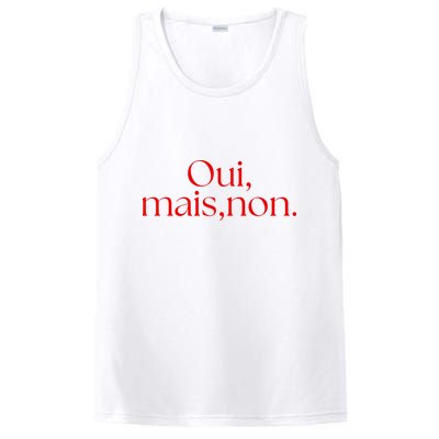 Oui Mais Non Funny French Yes But No PosiCharge Competitor Tank