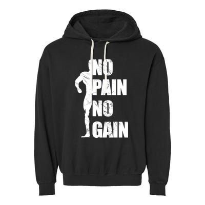 Original Motivation No Pain No Gain Gym Gift Garment-Dyed Fleece Hoodie