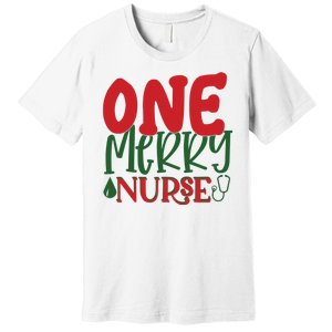 One Merry Nurse Christmas Holiday Premium T-Shirt