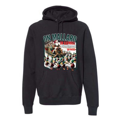 On Mallard On Gadwall Christmas Funny Duck Hunting Santa Premium Hoodie