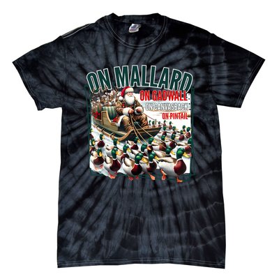 On Mallard On Gadwall Christmas Funny Duck Hunting Santa Tie-Dye T-Shirt