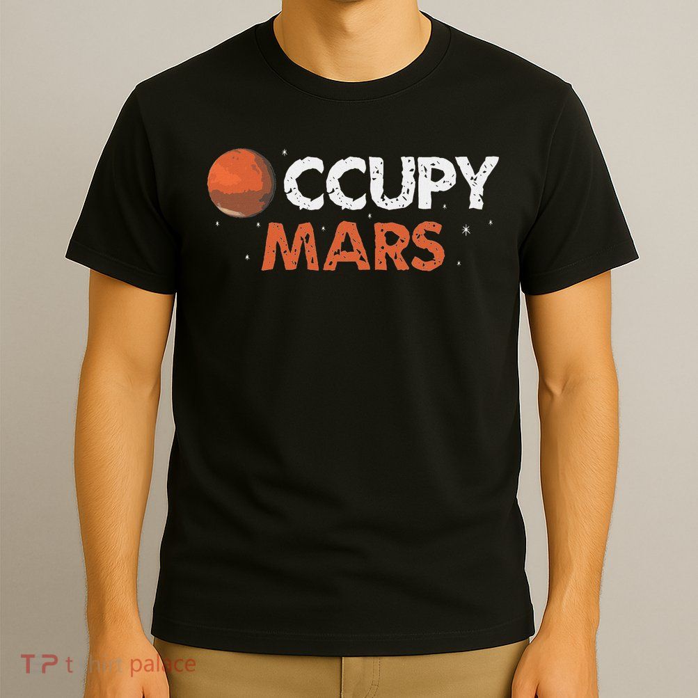 Occupy Mars T-Shirt