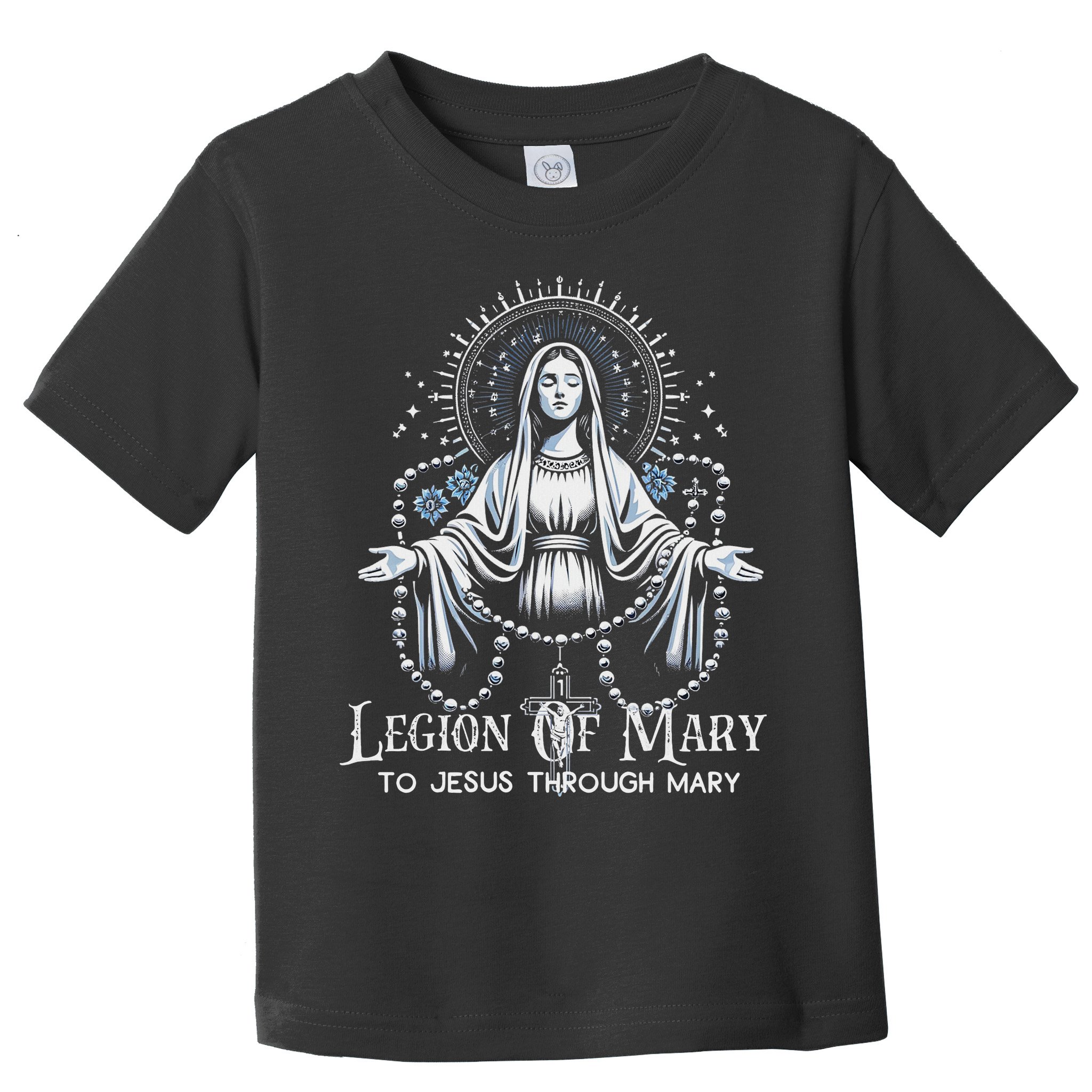 Of Mary Our Lady Catholic Toddler T-Shirt