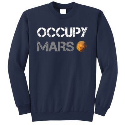 Occupy Mars Sweatshirt