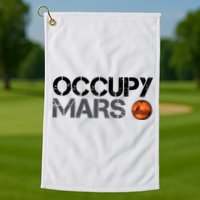Occupy Mars Golf Towel