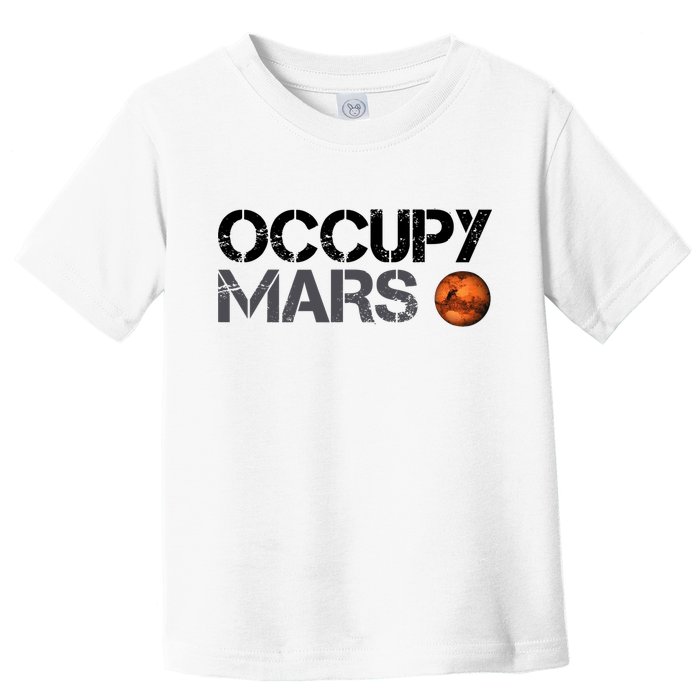 Occupy Mars Toddler T-Shirt
