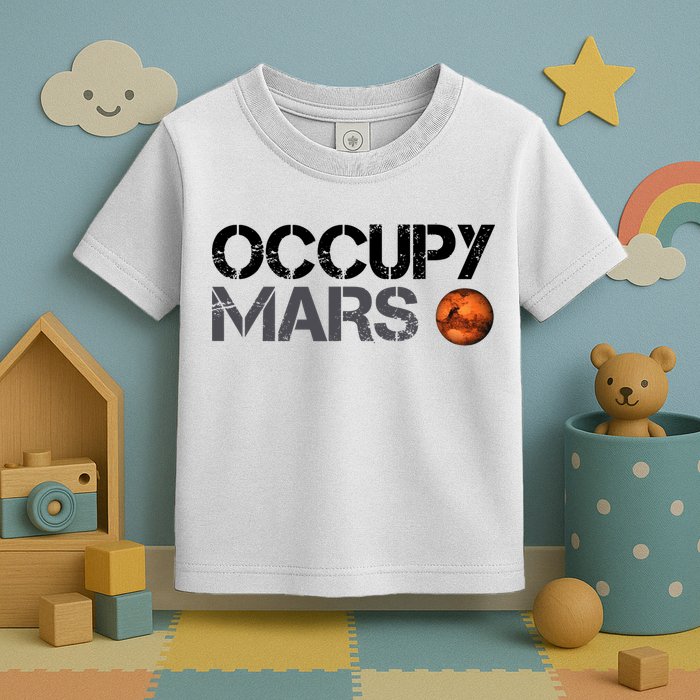 Occupy Mars Toddler T-Shirt