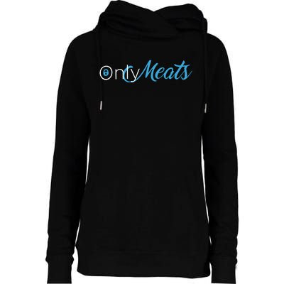 Only Meats Womens Funnel Neck Pullover Hood