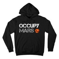 Occupy Mars Hoodie