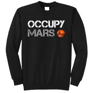 Occupy Mars Sweatshirt