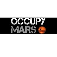 Occupy Mars Bumper Sticker