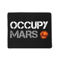 Occupy Mars Mousepad