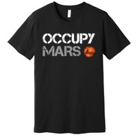 Occupy Mars Premium T-Shirt