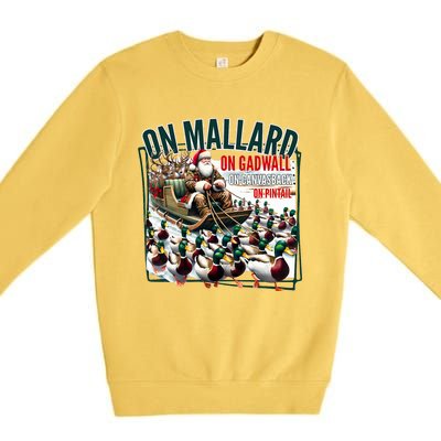 On Mallard On Gadwall Christmas Funny Duck Hunting Santa Premium Crewneck Sweatshirt