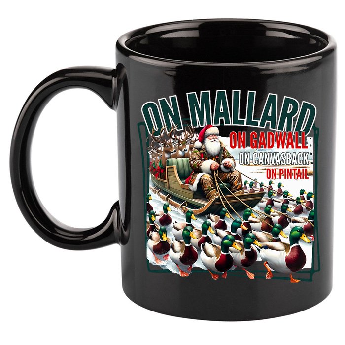 On Mallard On Gadwall Christmas Funny Duck Hunting Santa 11oz C Handle Ceramic Mug