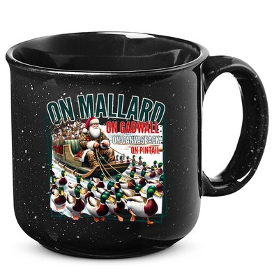 On Mallard On Gadwall Christmas Funny Duck Hunting Santa 15oz Campfire Ceramic Mug