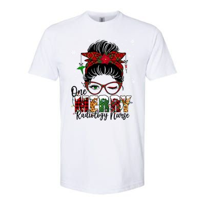 One Merry Radiology Nurse Messy Bun Xmas Love Nurse Life Meaningful Gift Softstyle® CVC T-Shirt