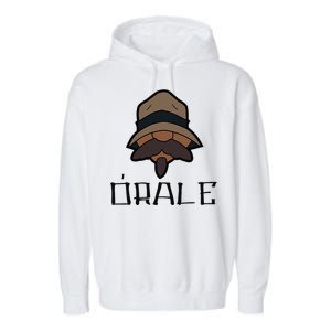 Orale Mexican Slang Chicano Pride Garment-Dyed Fleece Hoodie