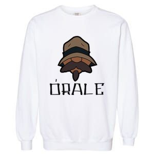 Orale Mexican Slang Chicano Pride Garment-Dyed Sweatshirt