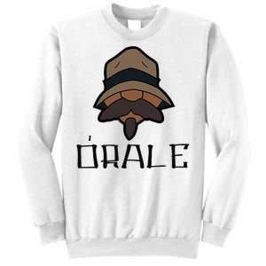 Orale Mexican Slang Chicano Pride Sweatshirt