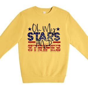 Oh My Stars Stripes Usa Flag 4 July Patriotic America Merica Gift Premium Crewneck Sweatshirt