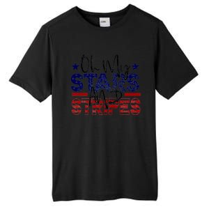 Oh My Stars Stripes Usa Flag 4 July Patriotic America Merica Gift Tall Fusion ChromaSoft Performance T-Shirt