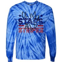 Oh My Stars Stripes Usa Flag 4 July Patriotic America Merica Gift Tie-Dye Long Sleeve Shirt