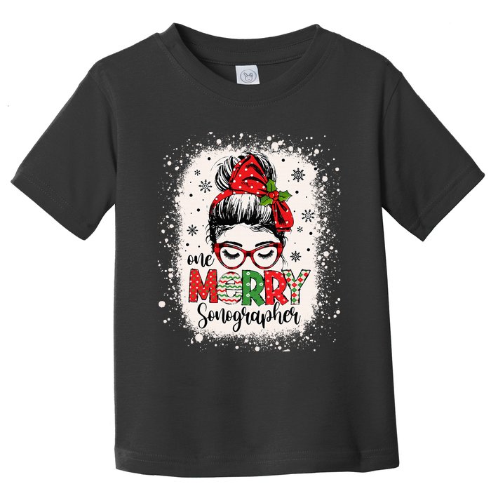 One Merry Sonographer Messy Bun Radiographer Christmas Toddler T-Shirt