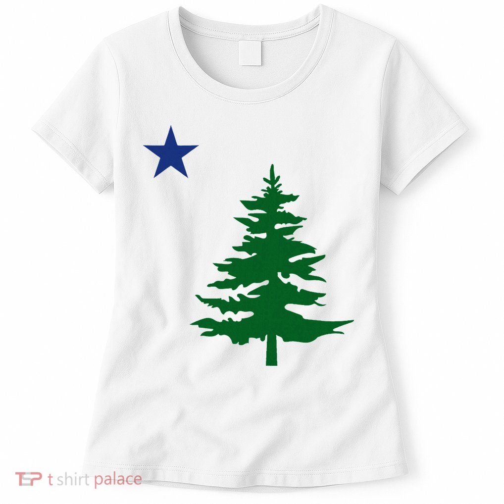 Old Maine State Flag 1901 Pine Tree Star Womens T-Shirt