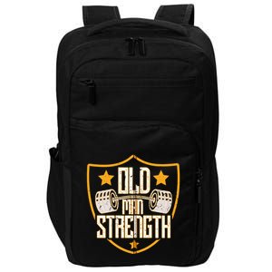 Old Man Strength Gym Father's Day Gift For Dad Zip Hoodie Impact Tech Backpack