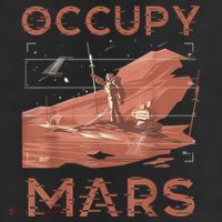 Occupy Mars Shirts Space Exploration Colonize Planet Mars Garment-Dyed Heavyweight T-Shirt