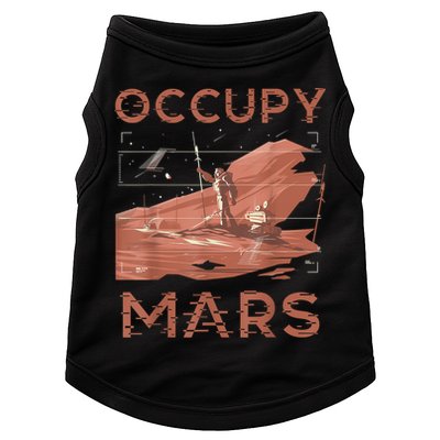 Occupy Mars Shirts Space Exploration Colonize Planet Mars Doggie Tank