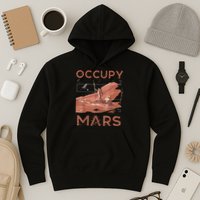 Occupy Mars Shirts Space Exploration Colonize Planet Mars Hoodie