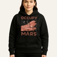 Occupy Mars Shirts Space Exploration Colonize Planet Mars Hoodie