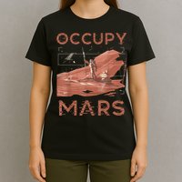 Occupy Mars Shirts Space Exploration Colonize Planet Mars T-Shirt