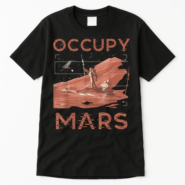 Occupy Mars Shirts Space Exploration Colonize Planet Mars Tall T-Shirt