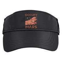 Occupy Mars Shirts Space Exploration Colonize Planet Mars Adult Drive Performance Visor