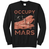 Occupy Mars Shirts Space Exploration Colonize Planet Mars Tall Sweatshirt