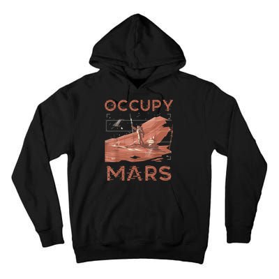 Occupy Mars Shirts Space Exploration Colonize Planet Mars Tall Hoodie