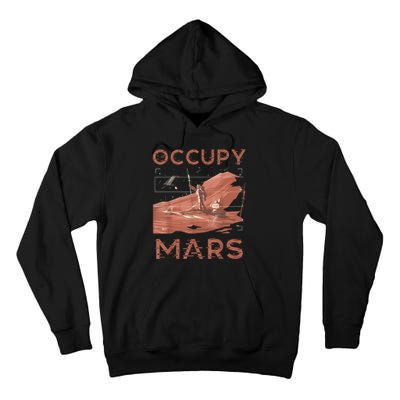 Occupy Mars Shirts Space Exploration Colonize Planet Mars Tall Hoodie