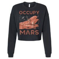 Occupy Mars Shirts Space Exploration Colonize Planet Mars Cropped Pullover Crew