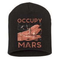 Occupy Mars Shirts Space Exploration Colonize Planet Mars Short Acrylic Beanie