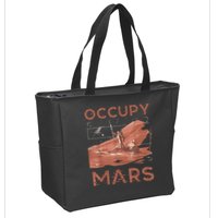 Occupy Mars Shirts Space Exploration Colonize Planet Mars Zip Tote Bag