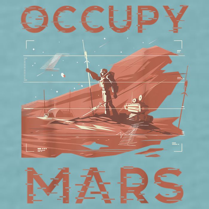 Occupy Mars Shirts Space Exploration Colonize Planet Mars Sueded Cloud Jersey T-Shirt