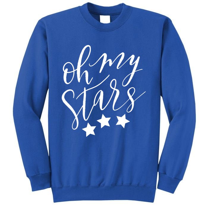 Oh My Stars Gift Tall Sweatshirt