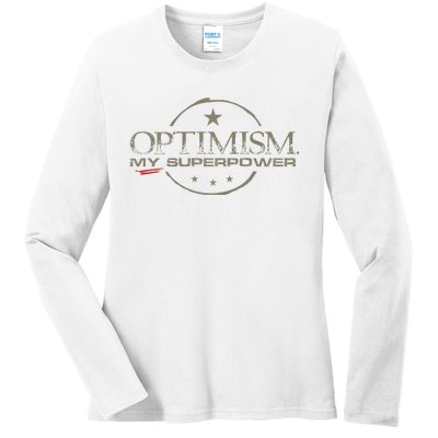 OPTIMISM My Superpower Ladies Long Sleeve Shirt